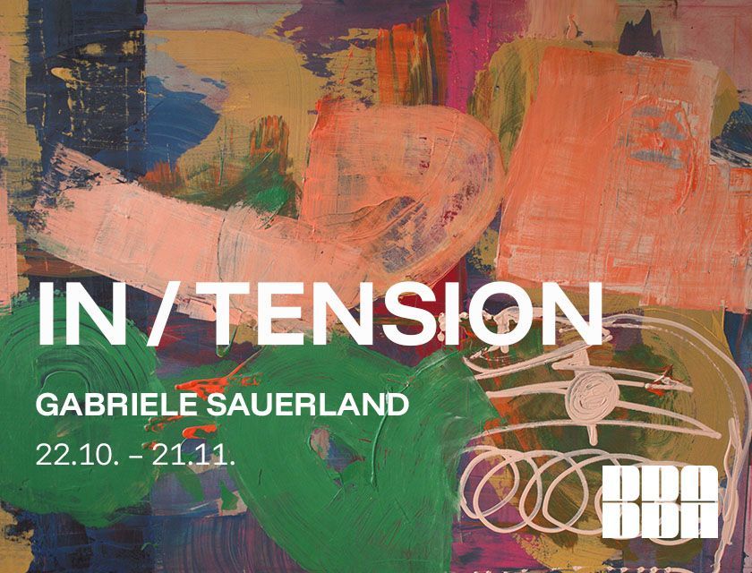 In Transition: "Poor Traits" Finissage & Gabriele Sauerland "in tension" Vernissage