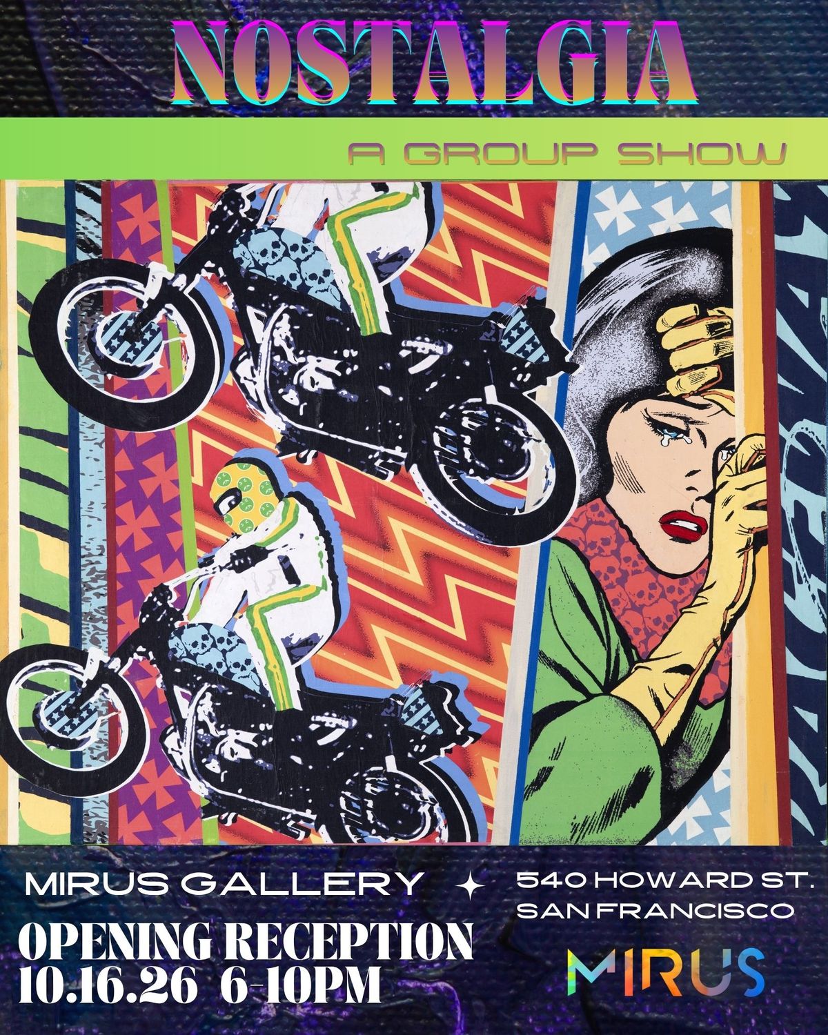 Mirus Gallery San Francisco presents: Nostalgia
