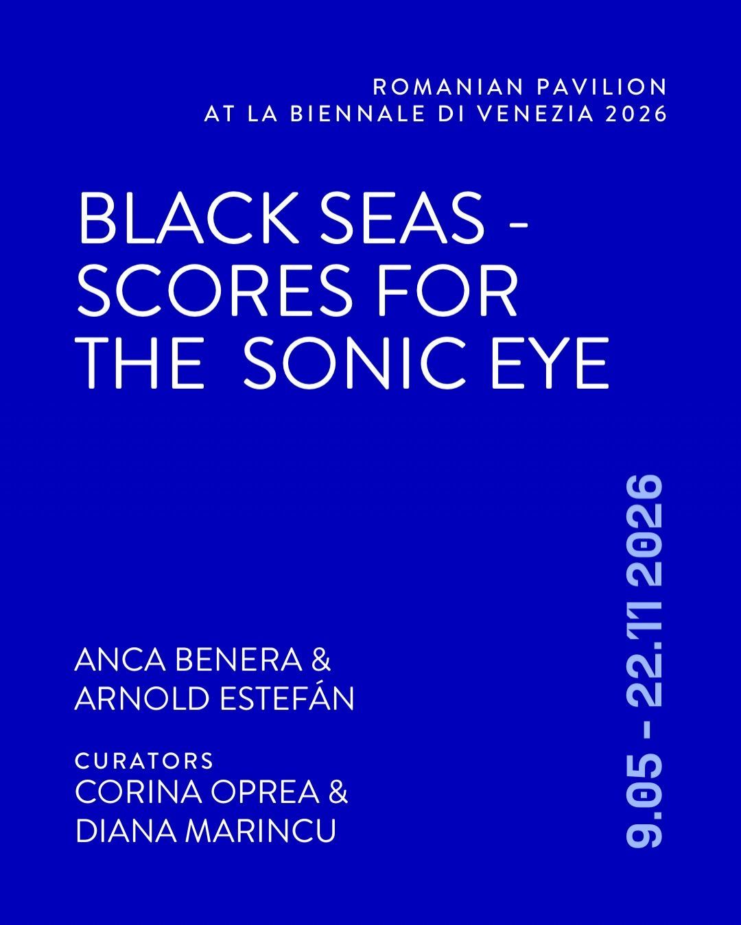 Romanian Pavilion 2026: Black Seas, Scores for the Sonic Eye