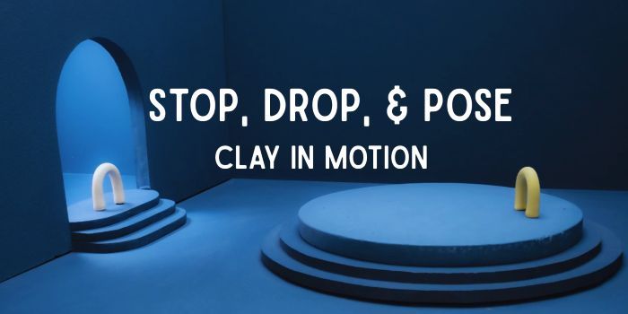 Stop, Drop, + Pose: Clay in Motion