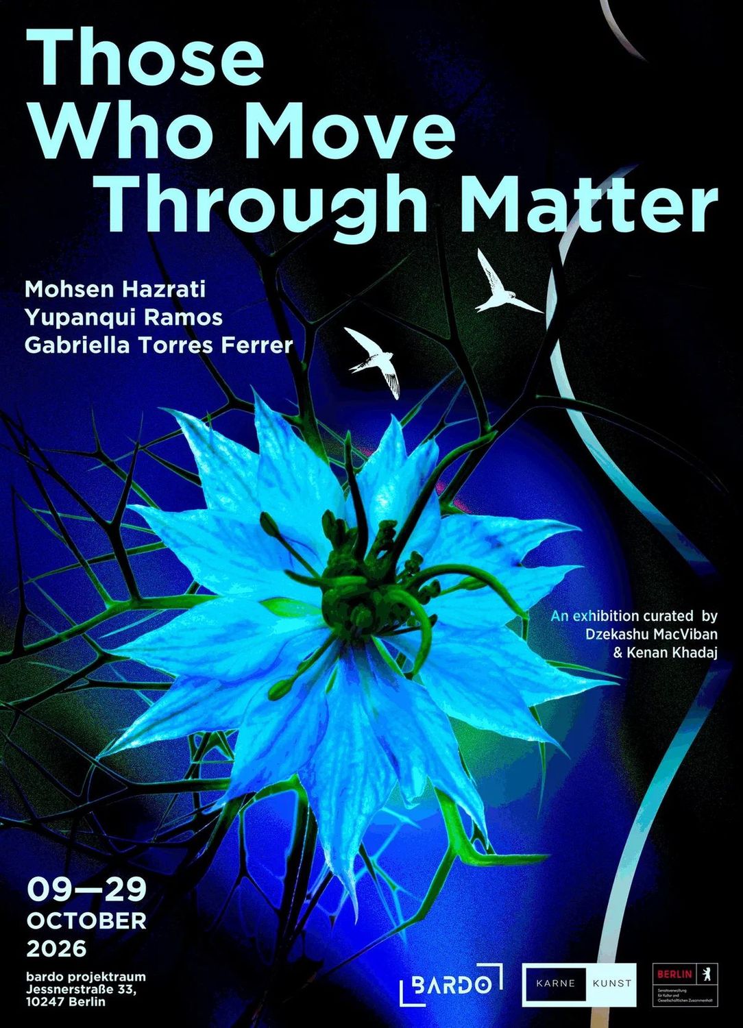 Those Who Move Through Matter