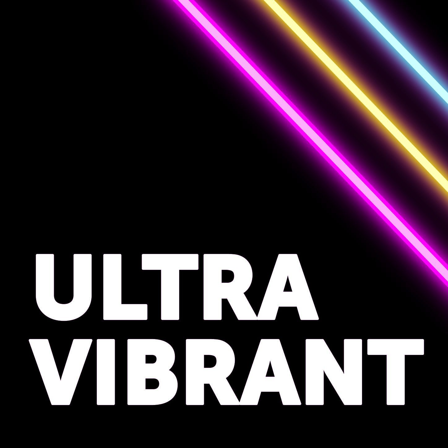 Ultra Vibrant